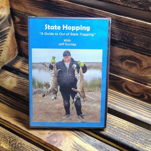 Dunlap – State Hopping: A Guide to Out of State Trapping – by Jeff Dunlap